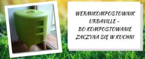 wermikompostownik Urbaville