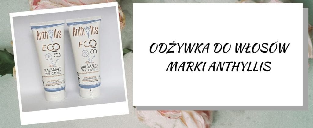 odżywka do włosów marki Anthyllis