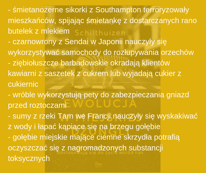Ewolucja w miejskiej dżungli - przykłady z książki