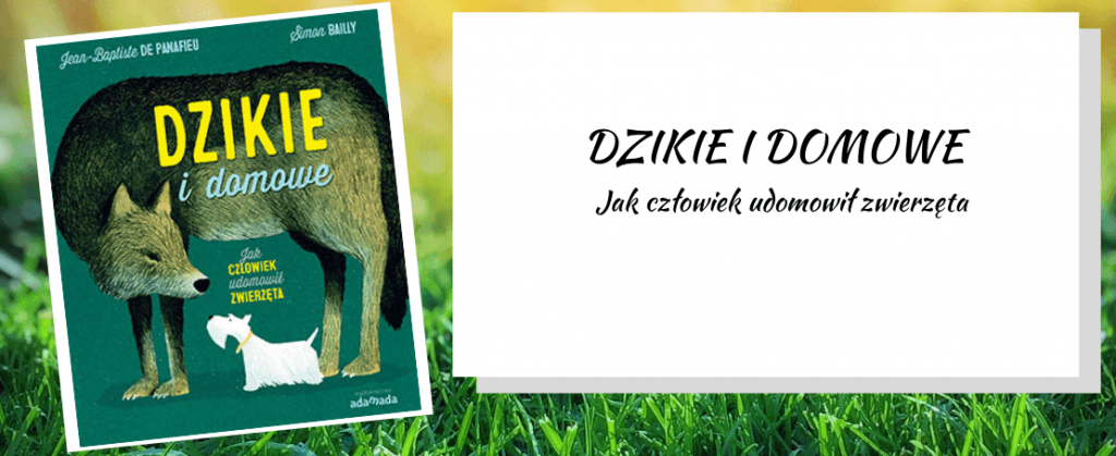 Dzikie i domowe