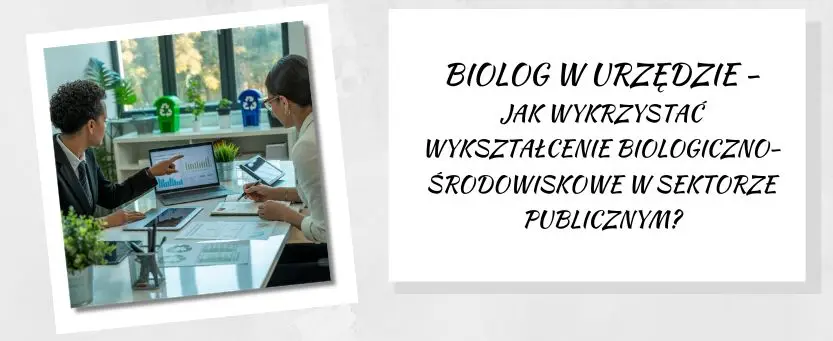 biolog w urzędzie